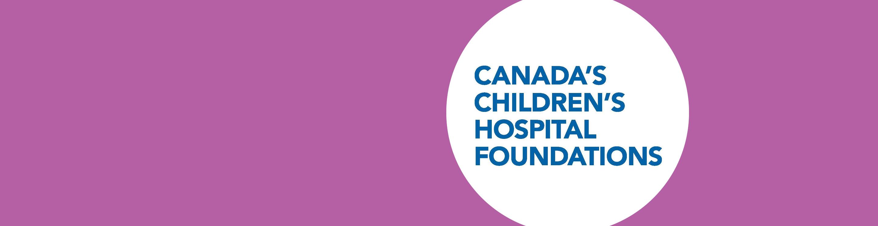 Canada's Children's Hospital Foundations banner image